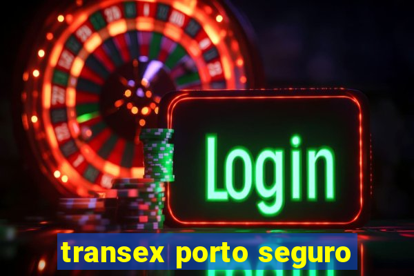 transex porto seguro